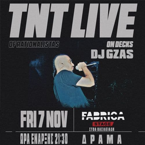 TNT & Dj GZAS of Rationalistas Live ฯฯฮทฮฝ ฮฯฮฌฮผฮฑ!