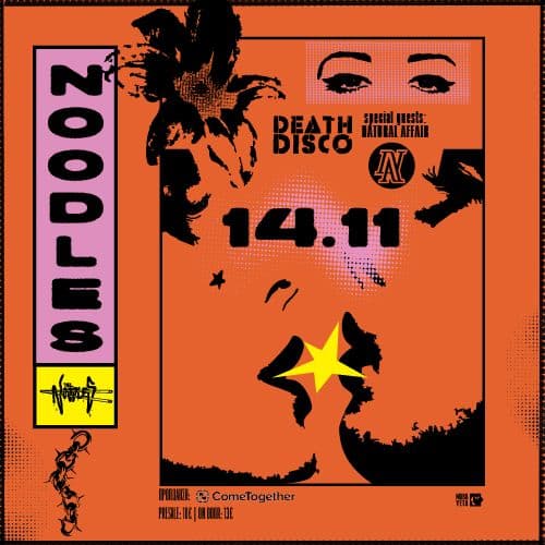 ยซThe Noodles Liveยป ฯฯฮทฮฝ Death Disco | ฮ ฮฑฯฮฑฯฮบฮตฯ
ฮฎ 14 ฮฮฟฮตฮผฮฒฯฮฏฮฟฯ
 - ATH | Guests: Natural Affair