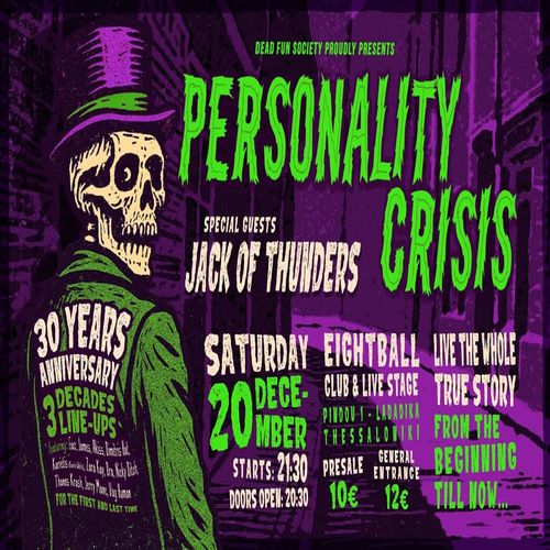 30 YEARS ANNIVERSARY PERSONALITY CRISIS LIVE| 8BALL! w/JACK OF THUNDERS!