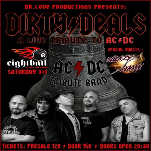 LIVE DIRTY DEALS TRIBUTE TO AC/DC + SLEAZY LYNXXX!!!!
