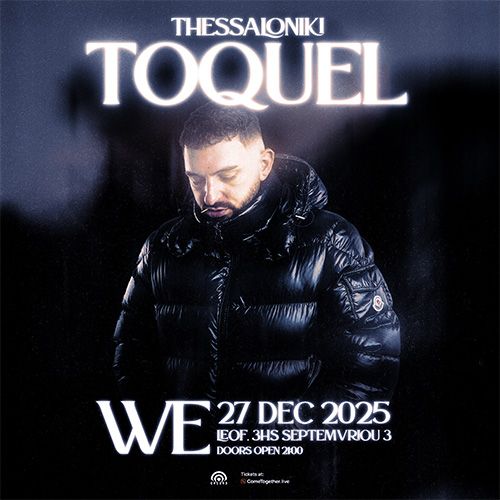 TOQUEL LIVE ฮฮฮฃฮฃฮฮฮฮฮฮฮ // 27.12.2025 // WE