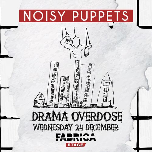 Noisy Puppets "Drama Overdose" live ฯฯฮท ฮฆฮฑฮผฯฯฮนฮบฮฑ 24/12/2025