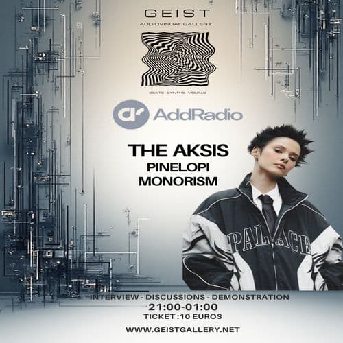 AddRadio presents : THE AKSIS