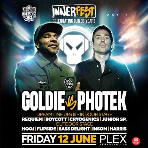 INNERFEST DAY 1 - GOLDIE vs. PHOTEK plus Local DJs - Fri. 12 June at Plex