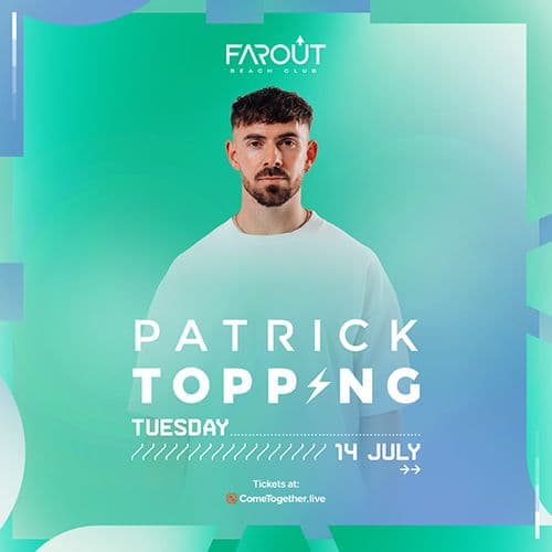 Patrick Topping @ FarOut Beach Club