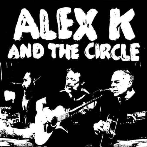 Alex K & the Circle Live | SOUL